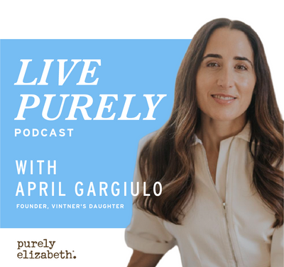 Live Purely with April Gargiulo