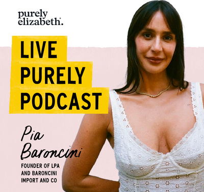Live Purely with Pia Baroncini