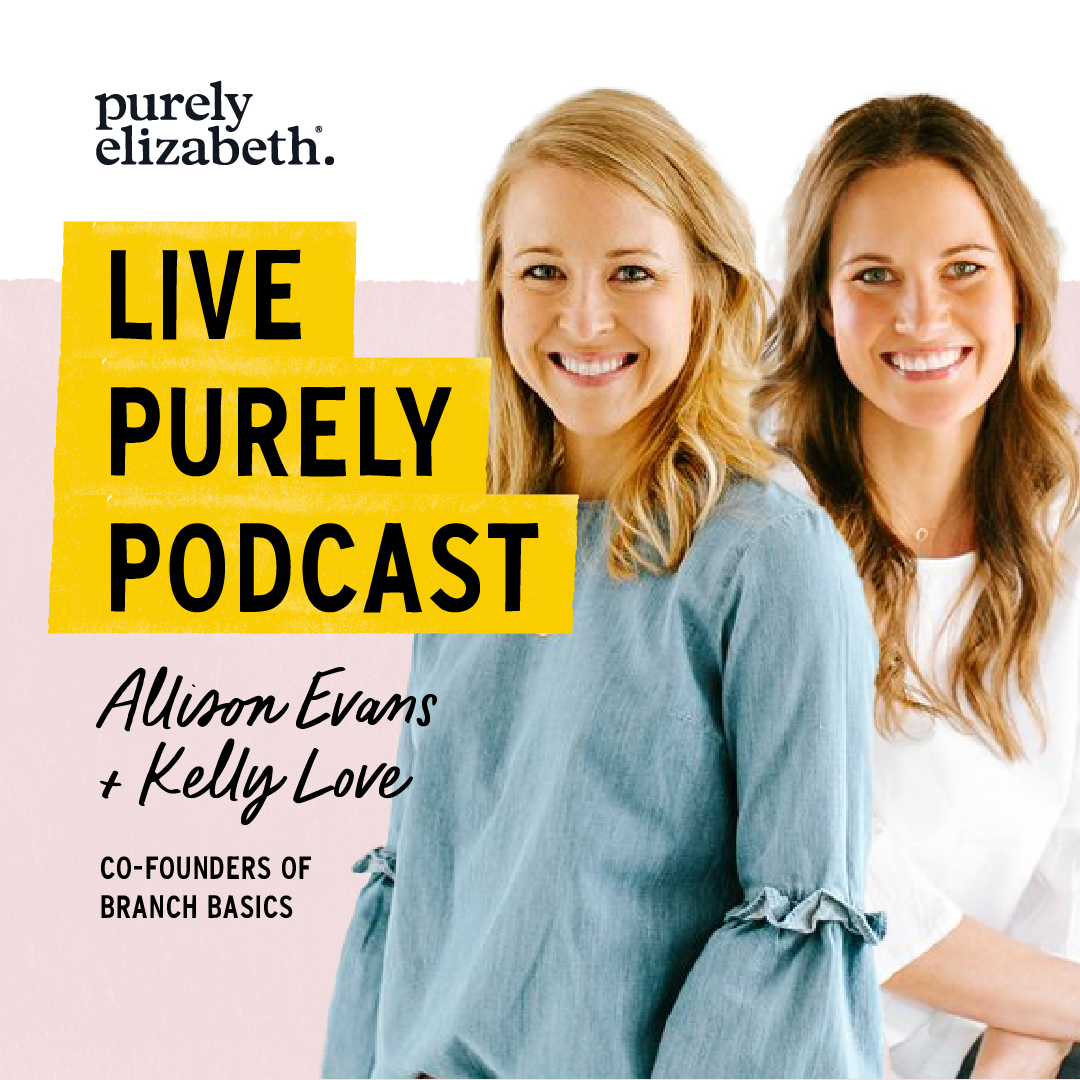 Live Purely with Allison Evans & Kelly Love