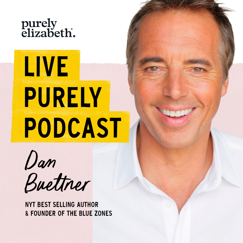 Live Purely with Dan Buettner