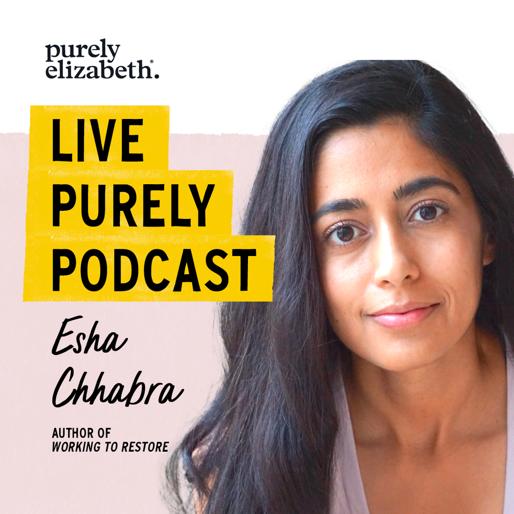 Live Purely With Esha Chhabra