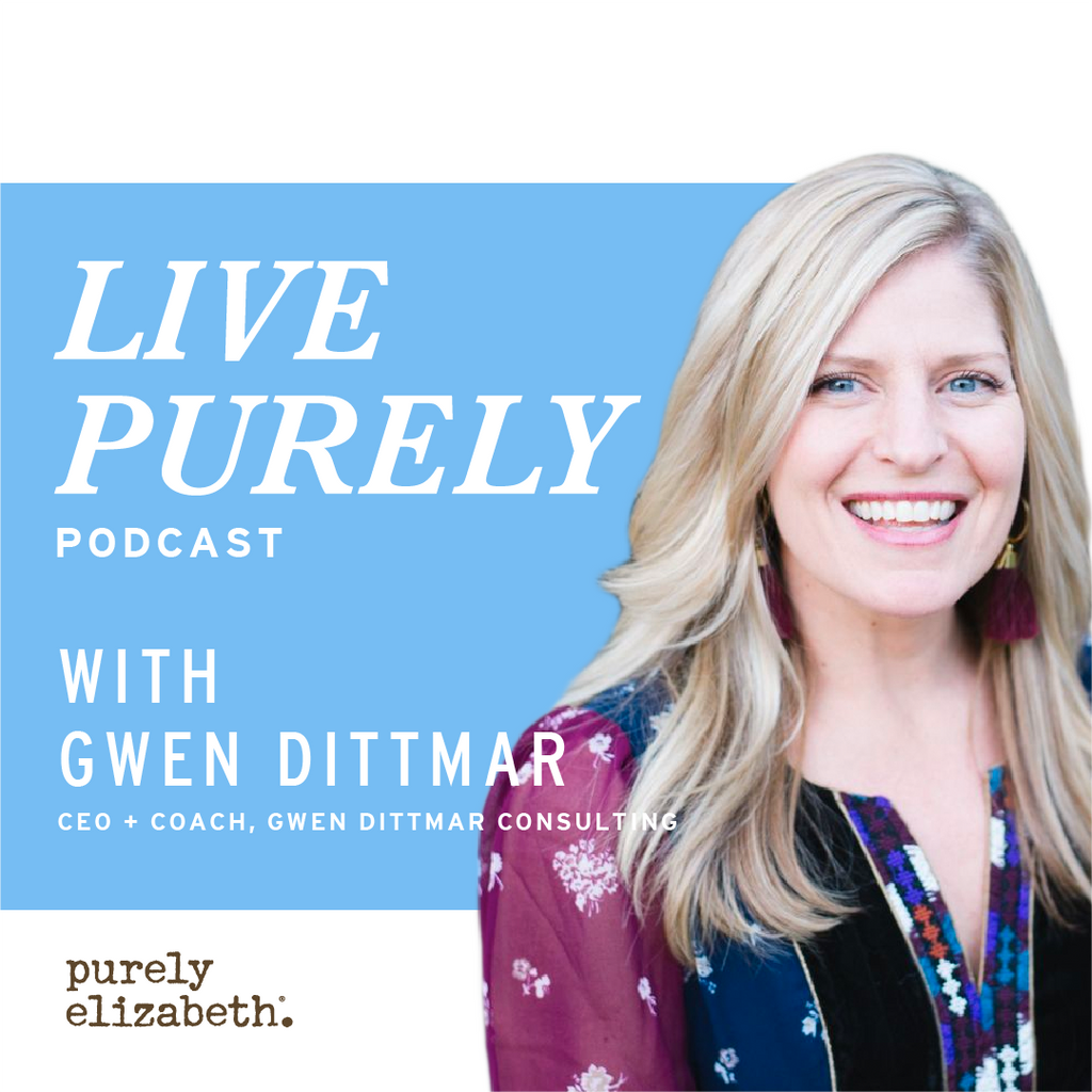 Live Purely with Gwen Dittmar