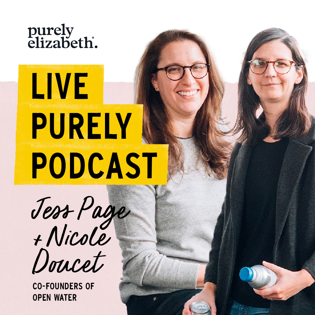 Live Purely with Jess Page + Nicole Doucet
